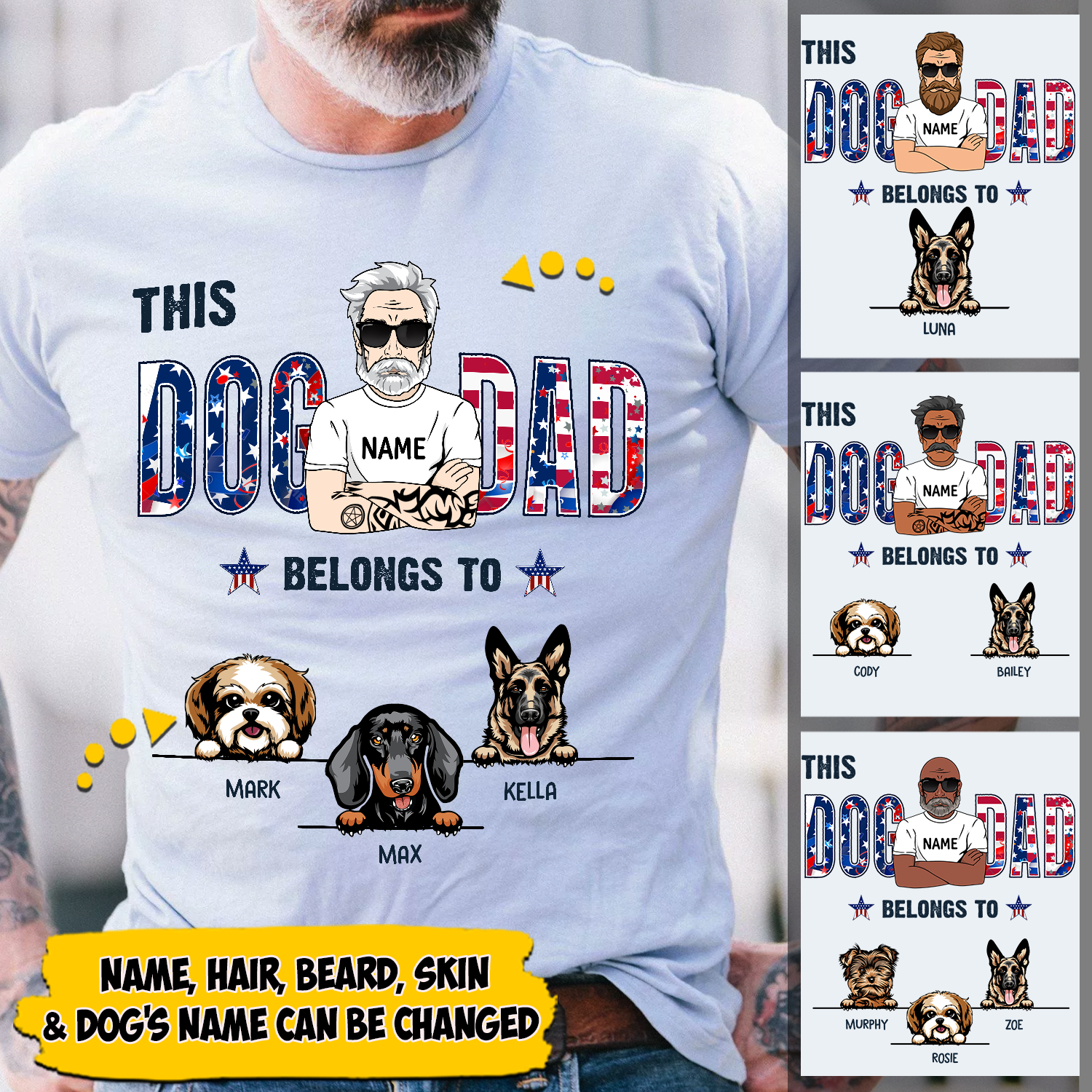 Personalized Man With Dog, This Dog Dad Belongs To..., Dog Dad Shirts, Gift For Dog Lovers, 4Th July Independence Day Shirts