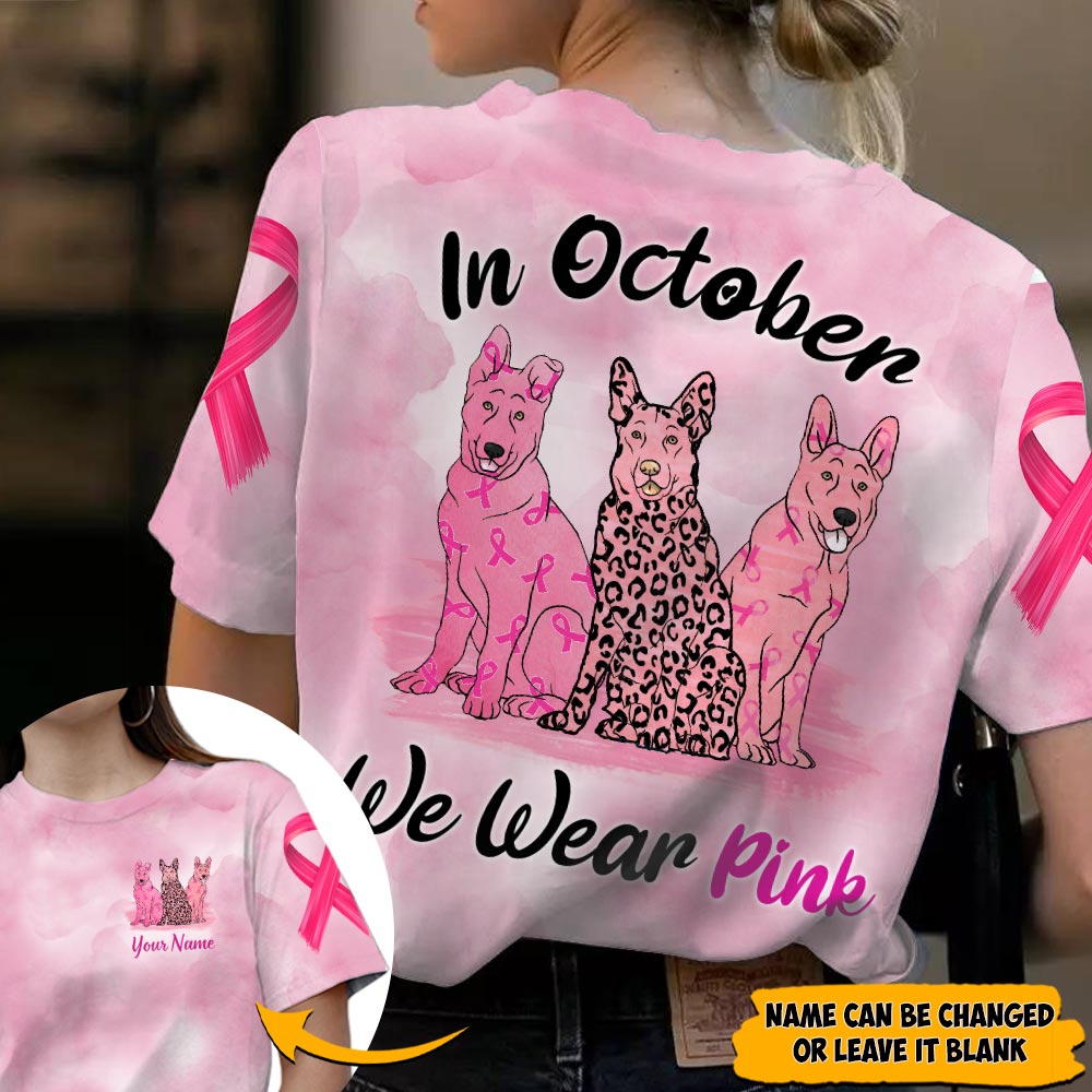 German Shepherd Vr2 In October We Wear Pink, Breast Cancer Awareness Personalized All Over Print Shirt