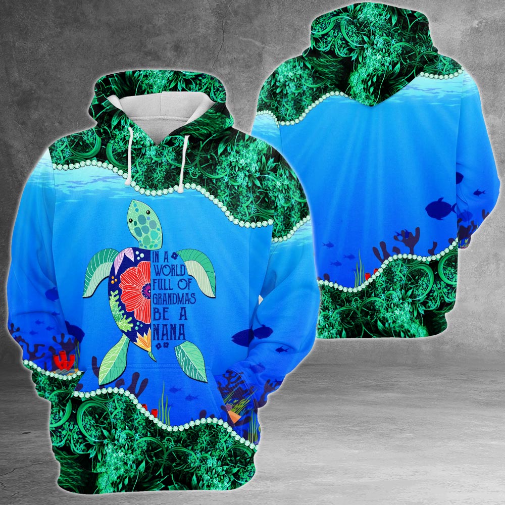 Personalized In A World Full Of Grandmas Be A Nana All Over Print Shirts For Nana Gigi Mimi, Nickname Can Be Changed