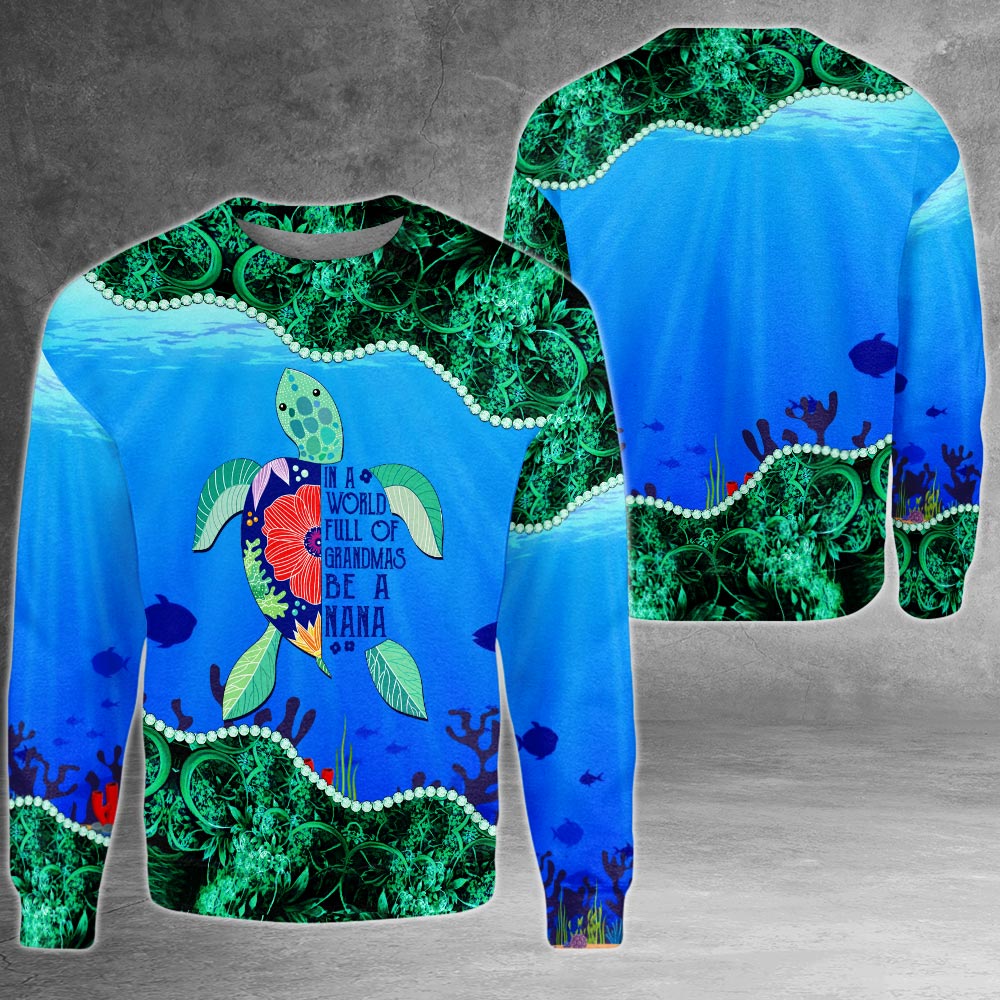 Personalized In A World Full Of Grandmas Be A Nana All Over Print Shirts For Nana Gigi Mimi, Nickname Can Be Changed