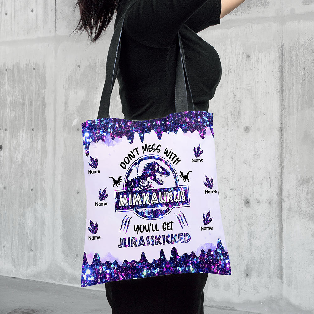 Don'T Mess With Nanasaurus You'll Get Jurasskicked Personalized Tote Bag For Grandma