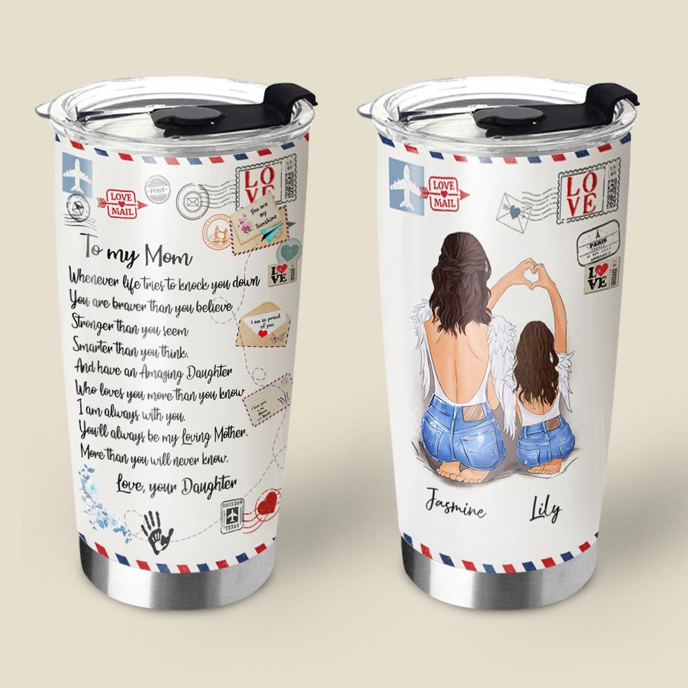 Custom To My Mom Letter Tumbler To My Mom Whenever Life Tries To Knock You Down Tumbler For Mom Form Daughter