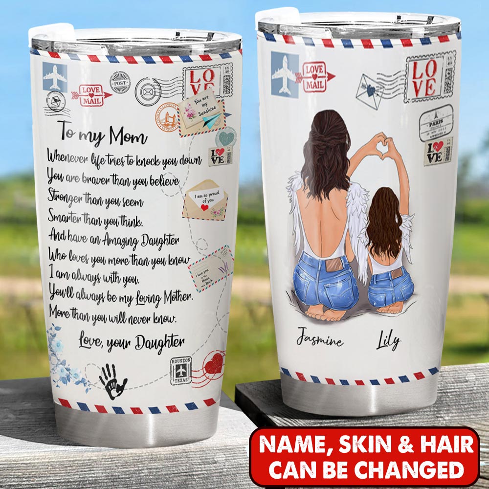 Custom To My Mom Letter Tumbler To My Mom Whenever Life Tries To Knock You Down Tumbler For Mom Form Daughter