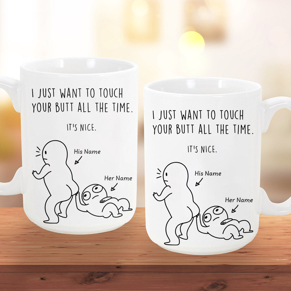 Funny Touch My Butt Love Personalized Mug
