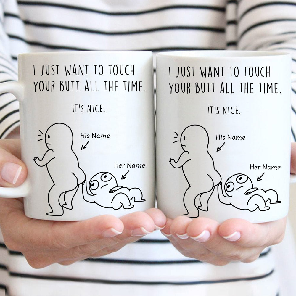 Funny Touch My Butt Love Personalized Mug