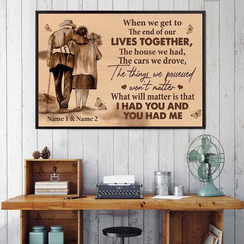 Personalized Husband Old Couple Walking Poster Gift For Husband From Wife When We Get To The End Of Our Lives Together