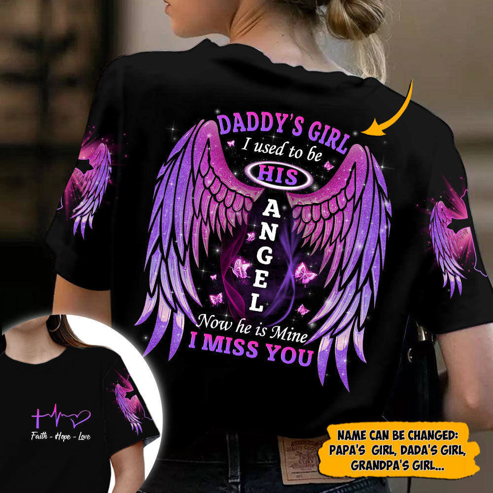 Daddy's Girl I Used To Be His Angel, Memorial Shirt Gift, All Over Print Shirt, Name Can Be Changed