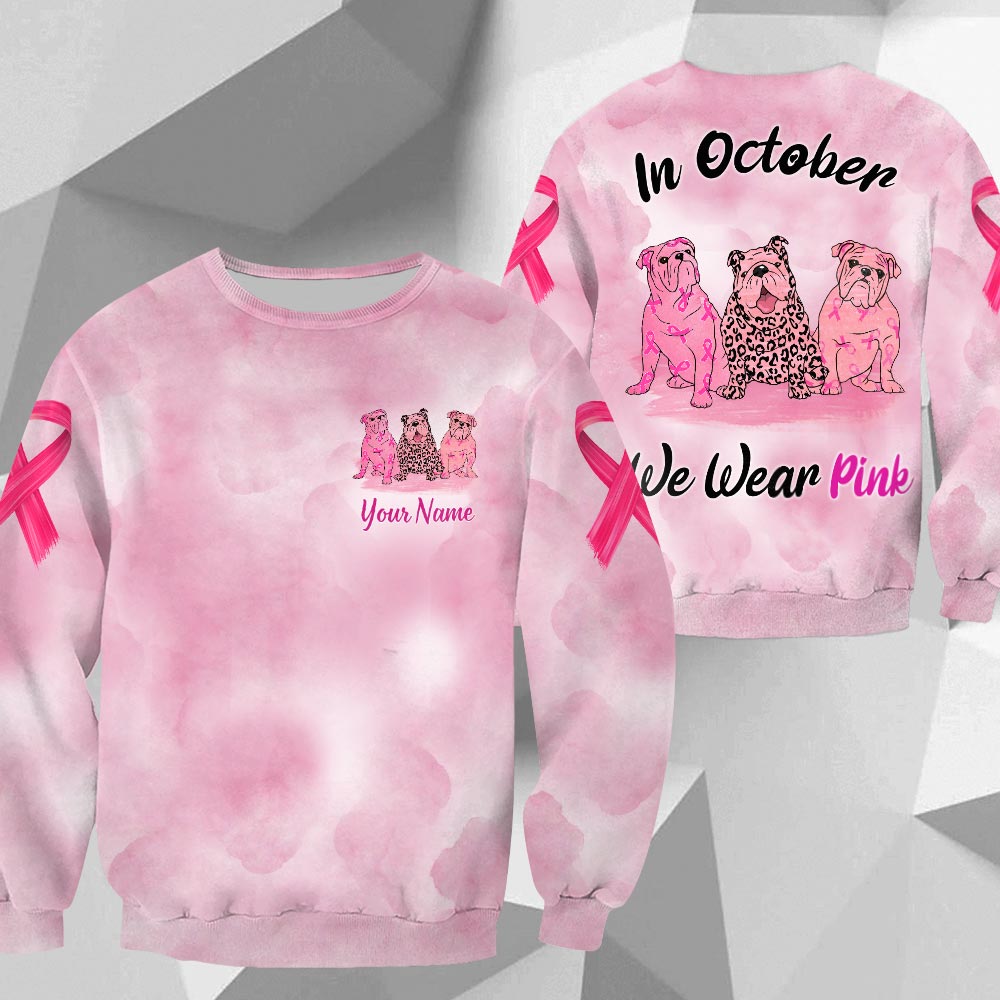 Bulldog Vr2 In October We Wear Pink, Breast Cancer Awareness Personalized All Over Print Shirt
