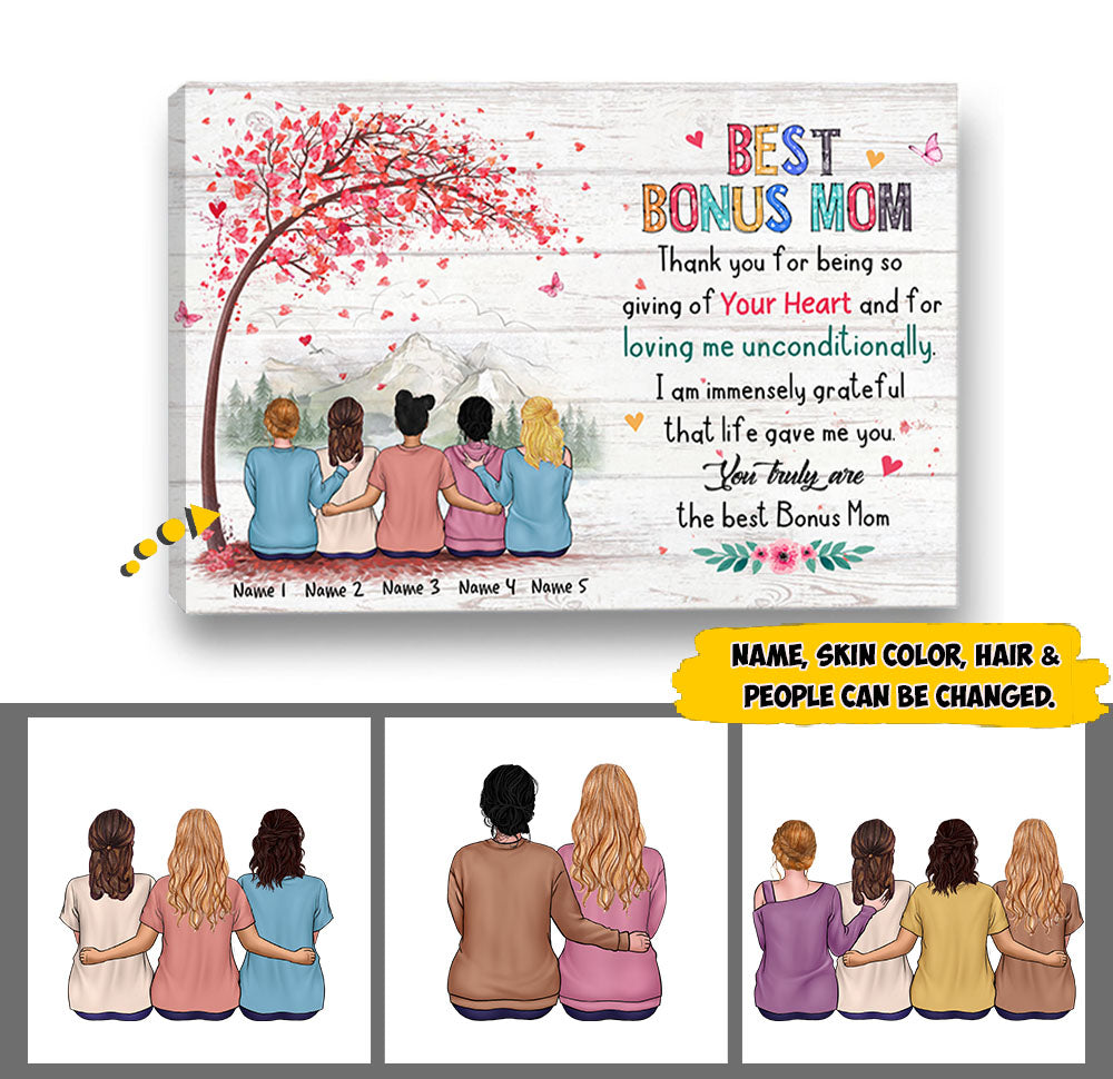 Best Bonus Mom Thank You For Being So Giving Of Your Heart Poster & Canvas For Your Beloved Bonus Mom, Name & Character Can Be Changed