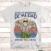 Just An Ordinary Demi Dad Personalized Shirts