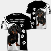 Dachshund When I Needed A Hand I Found Your Paw All Over Print Shirt