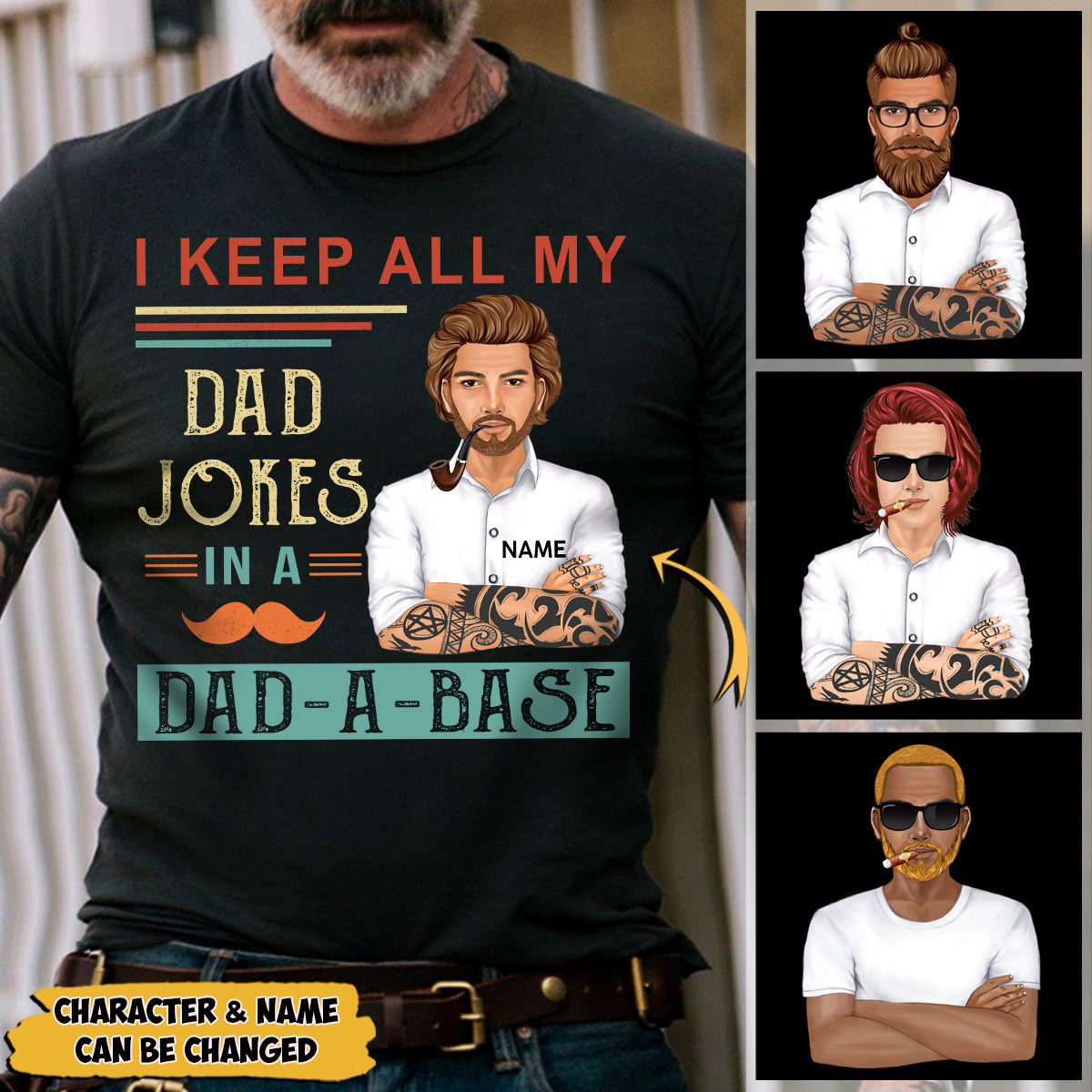 Personalized I Keep All My Dad Jokes In A Dad A Base Shirt