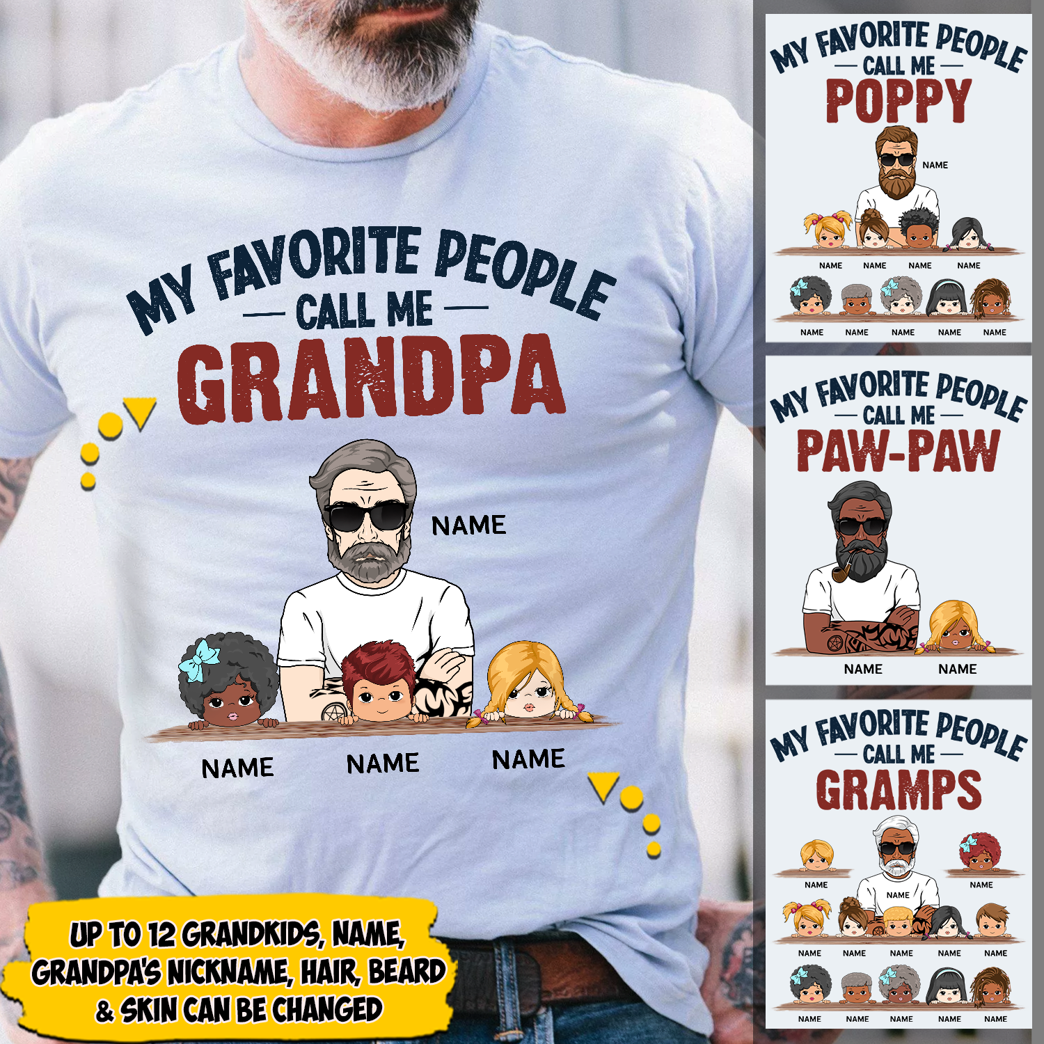 My Favorite People Call Me Grandpa Personalized Shirts, Name, Character & Kid's Name Can Be Changed