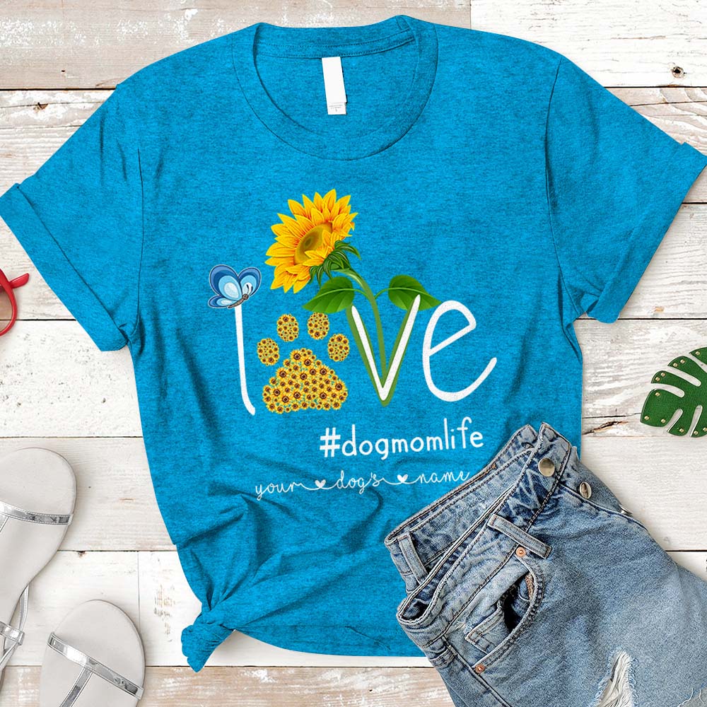 Personalized Love Dog Mom Life Sunflower Shirt