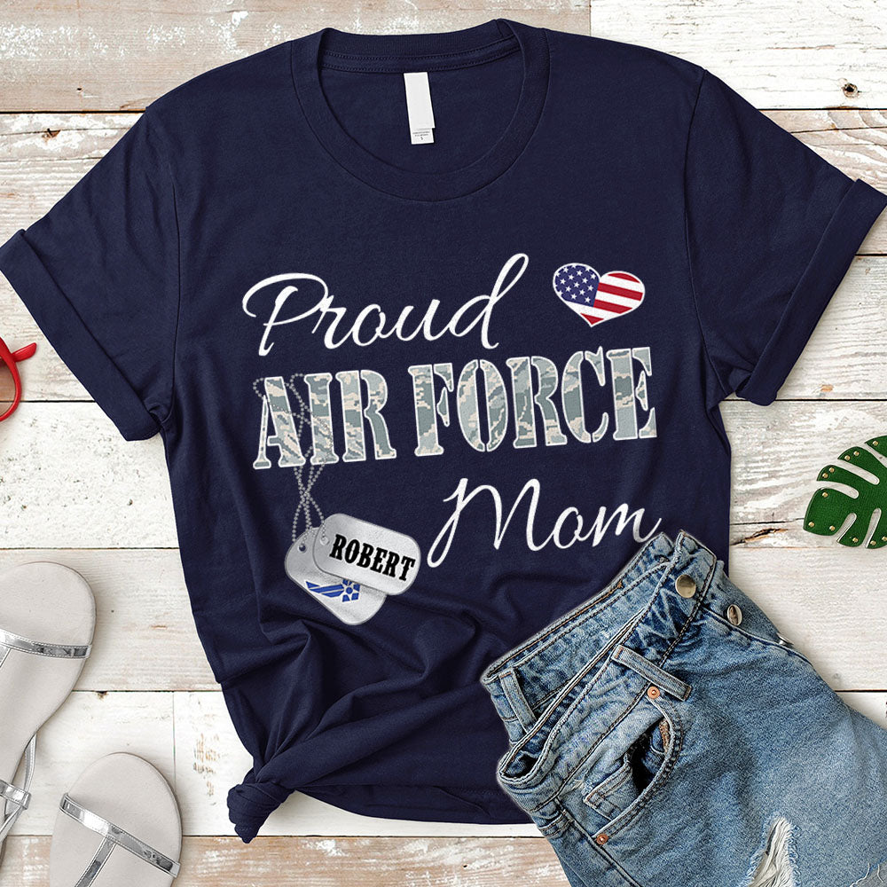 Personalized Airman's Name And Family Member | Proud Airforce Mom, Wife, Aunt, Sister | Military Shirt K1702