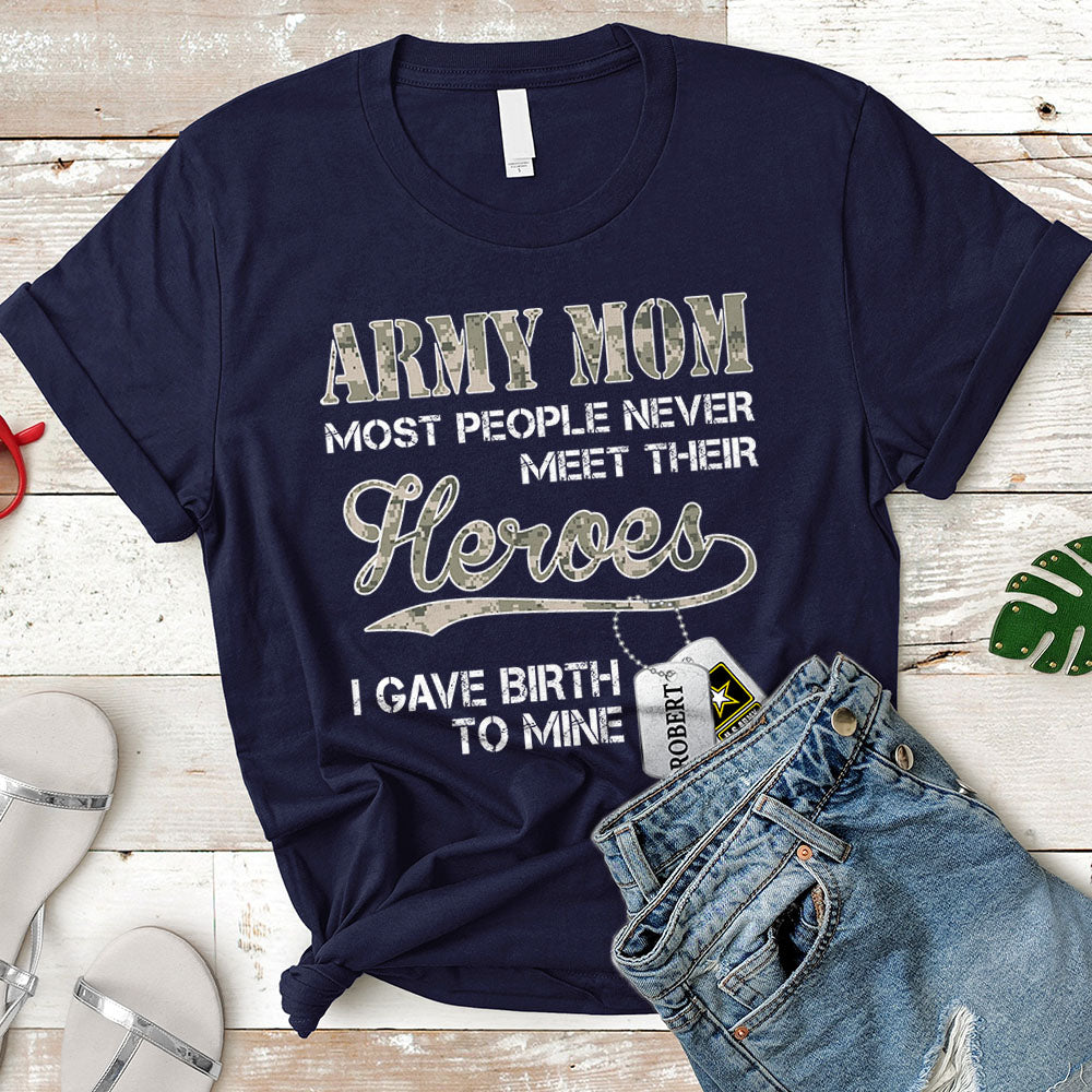 Personalized Solider's Name And Family Member | Some People Wait A Lifetime To Meet Their Hero Army Family | Military Mom K1702