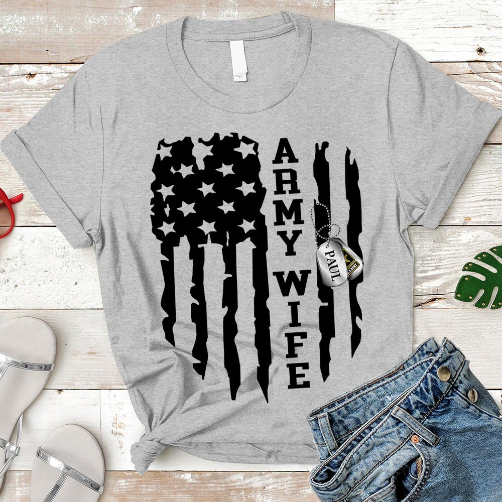 Army Wife Shirt, Veteran's Day Shirt, Army Shirt, Unisex Shirt