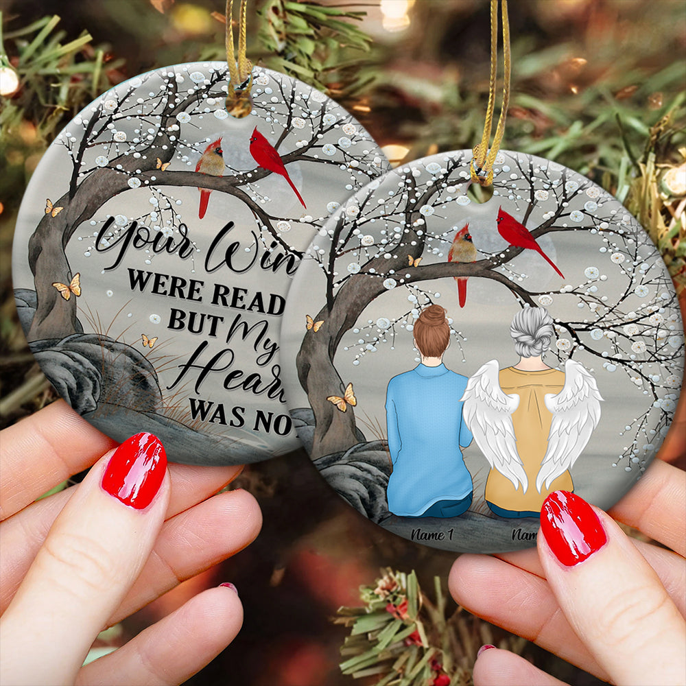 Your Wings Were Ready But My Heart Was Not, Memorial Gift, Personalized Ornament Printed In Two Sides For You & The Loved Ones, Name & Character Can Be Changed Vr2