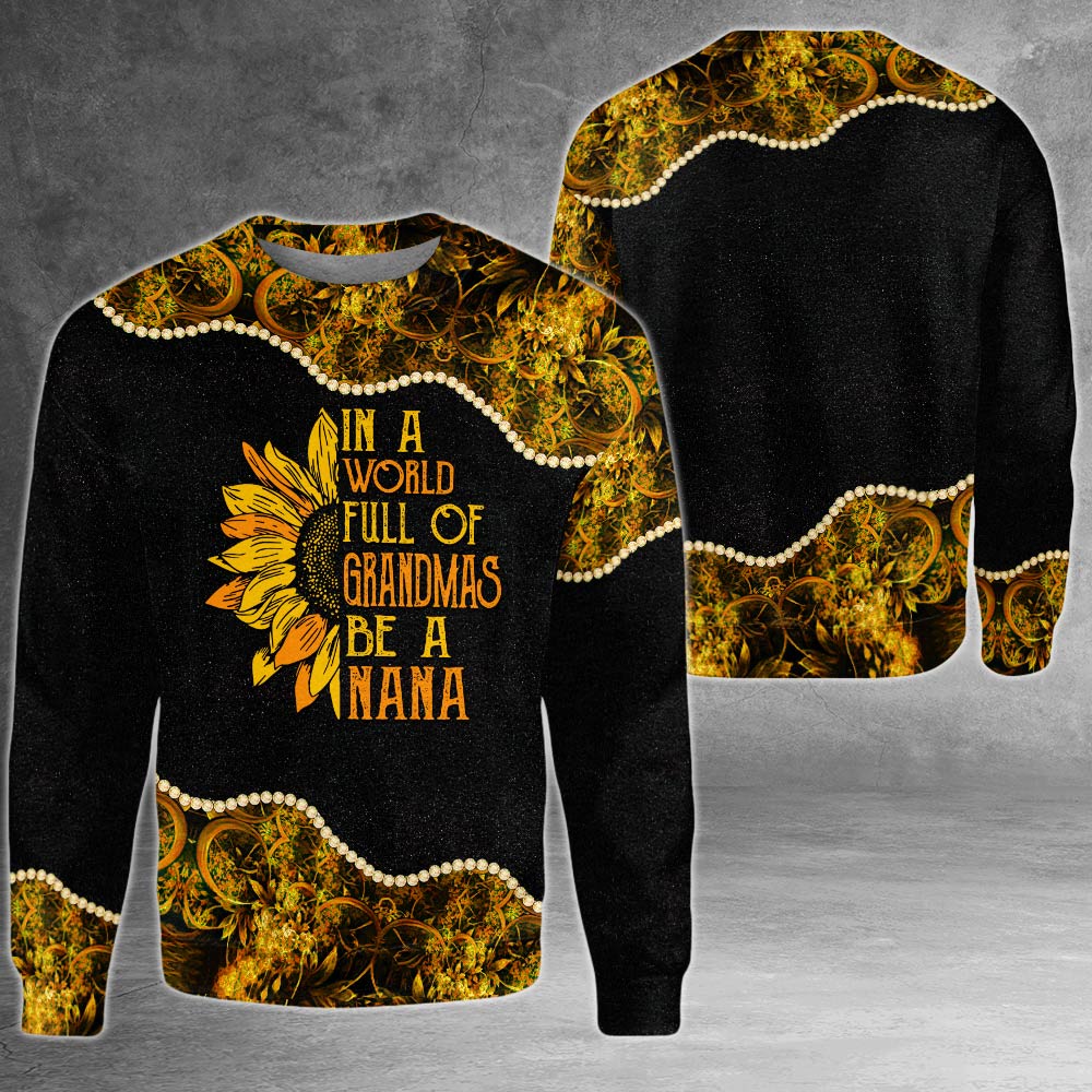 Personalized In A World Full Of Grandmas Be A Nana All Over Print Shirts For Nana Gigi Mimi, Nickname Can Be Changed