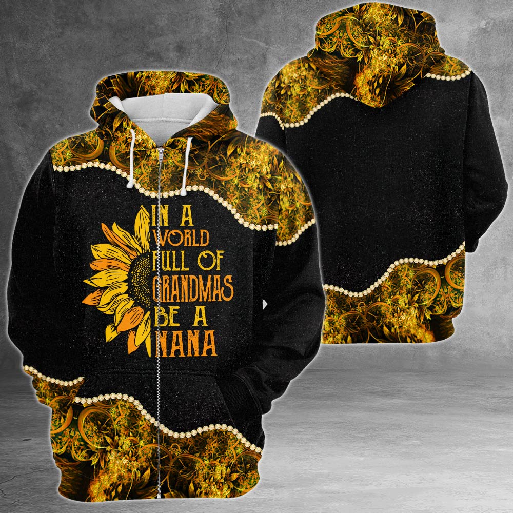 Personalized In A World Full Of Grandmas Be A Nana All Over Print Shirts For Nana Gigi Mimi, Nickname Can Be Changed