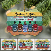 Brothers And Sisters Never Apart Personalized Ornament, TRNA