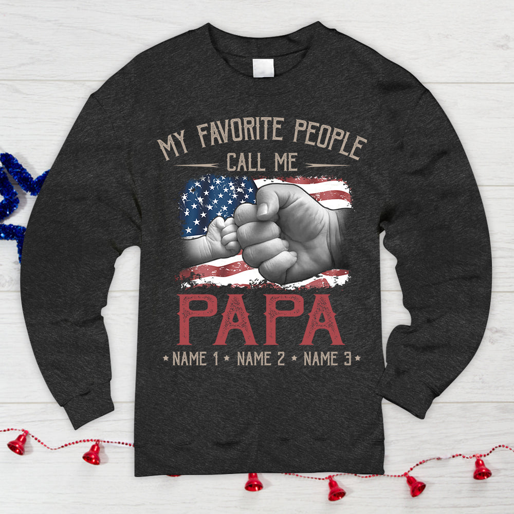 My Favorite People Call Me Grandpa Flag Personalized Shirts