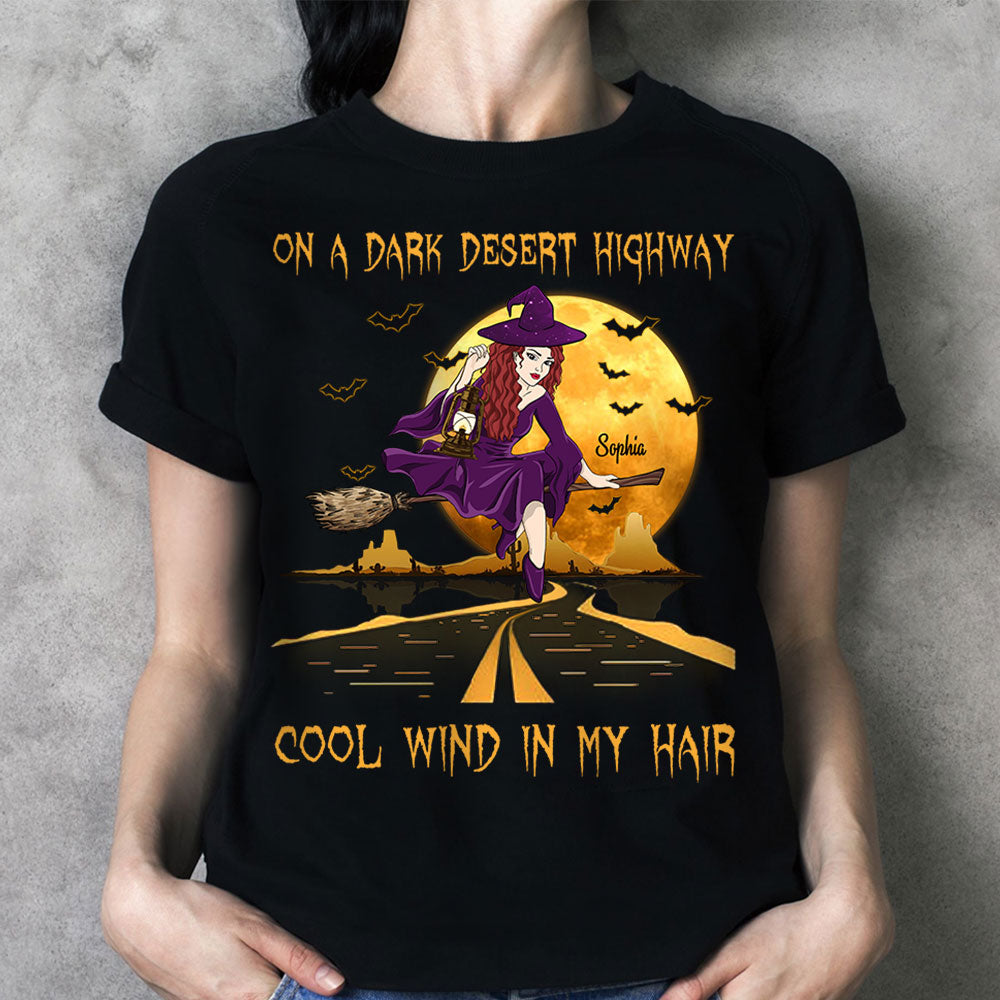 On A Dark Desert Highway Cool Wind In My Hair Personalized Shirts
