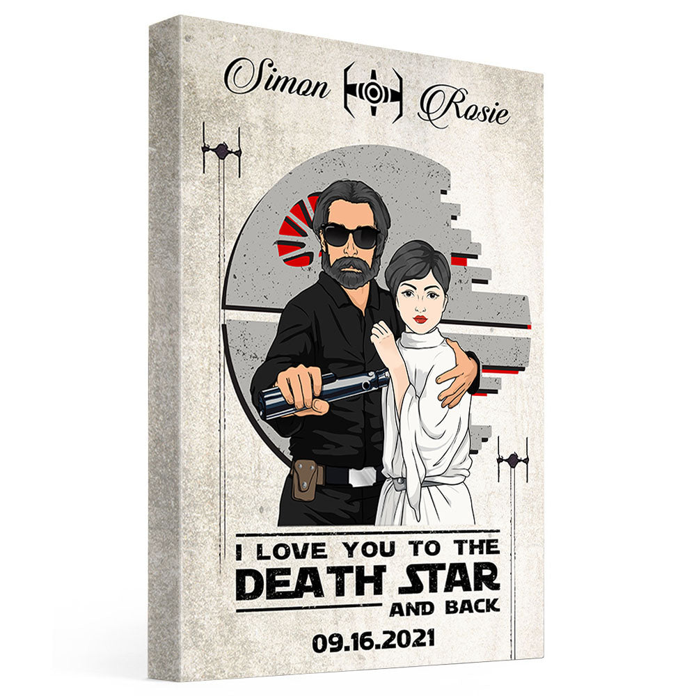 I Love You To The Death Star And Back Personalized Poster Canvas For Couple Valentines Day