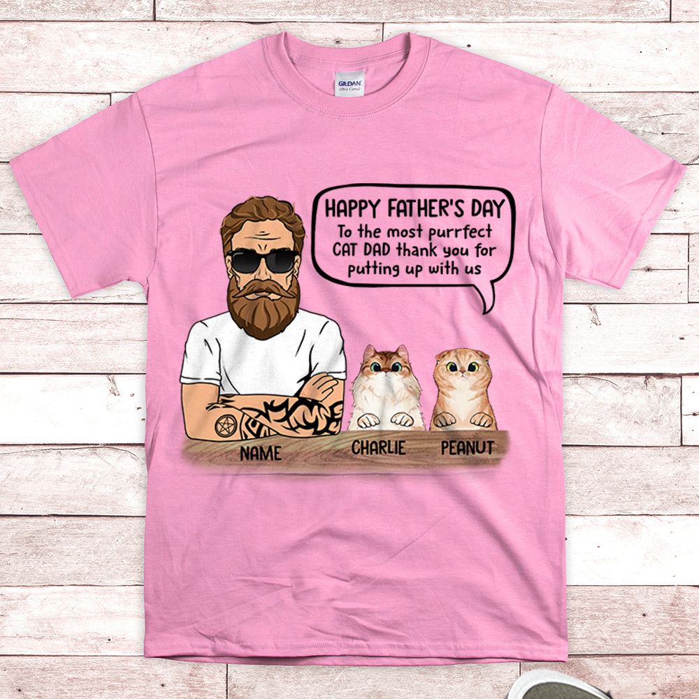 Personalized Man With Cat, Happy Father's Day, To The Most Purrfect Cat Dad, Father's Day Shirts, Gift For Cat Lovers