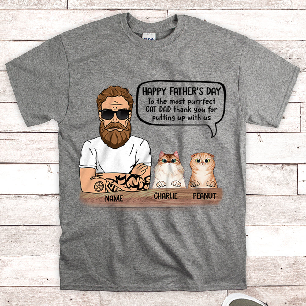 Personalized Man With Cat, Happy Father's Day, To The Most Purrfect Cat Dad, Father's Day Shirts, Gift For Cat Lovers