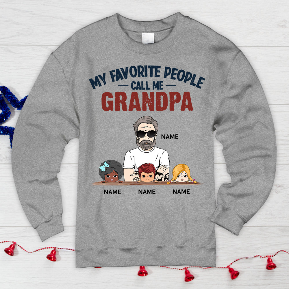 My Favorite People Call Me Grandpa Personalized Shirts, Name, Character & Kid's Name Can Be Changed