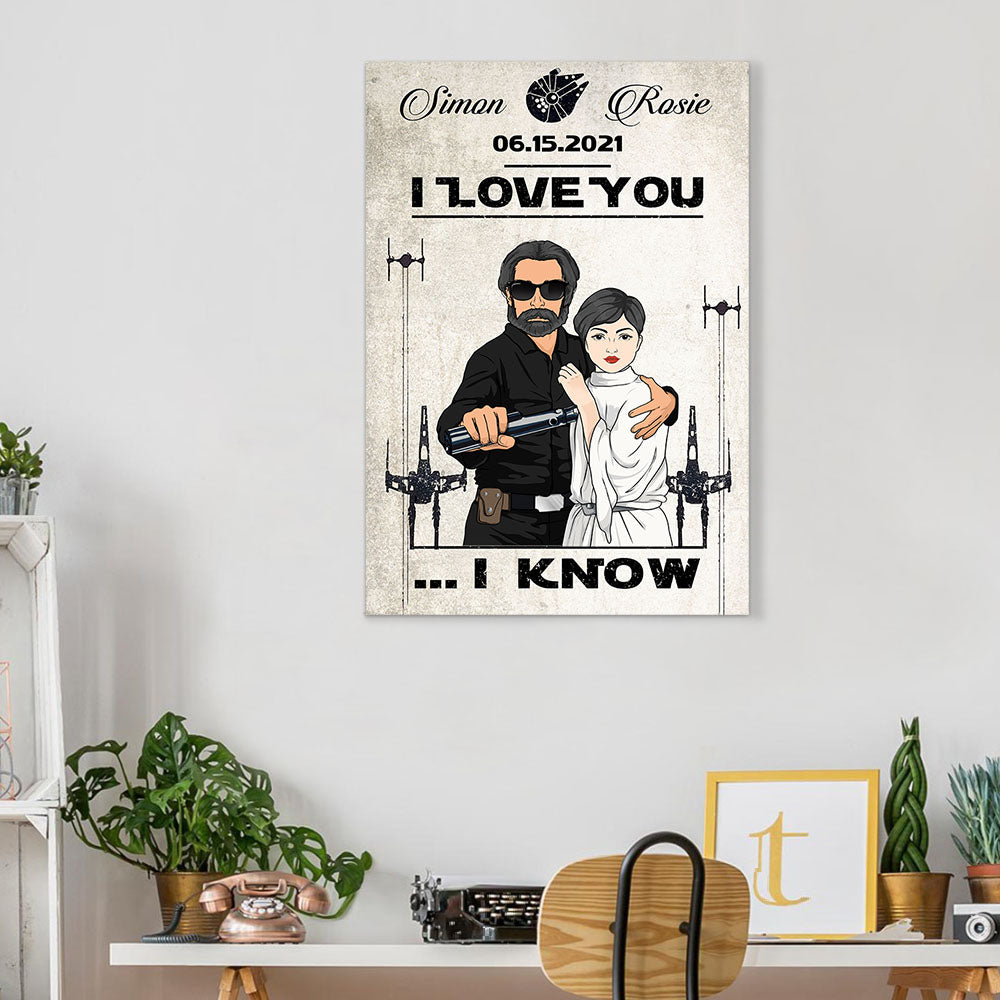 I Love You I Know Ver2 Personalized Poster Canvas For Couple Valentines Day