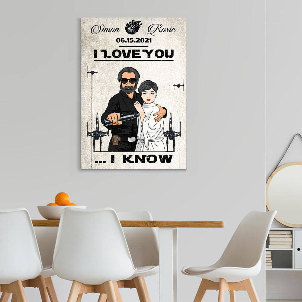 I Love You I Know Ver2 Personalized Poster Canvas For Couple Valentines Day
