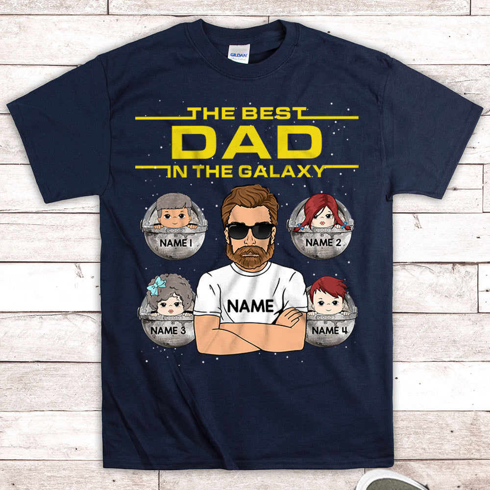 The Best Dad In The Galaxy Just Ask My Kids Personalized Shirt For Dad