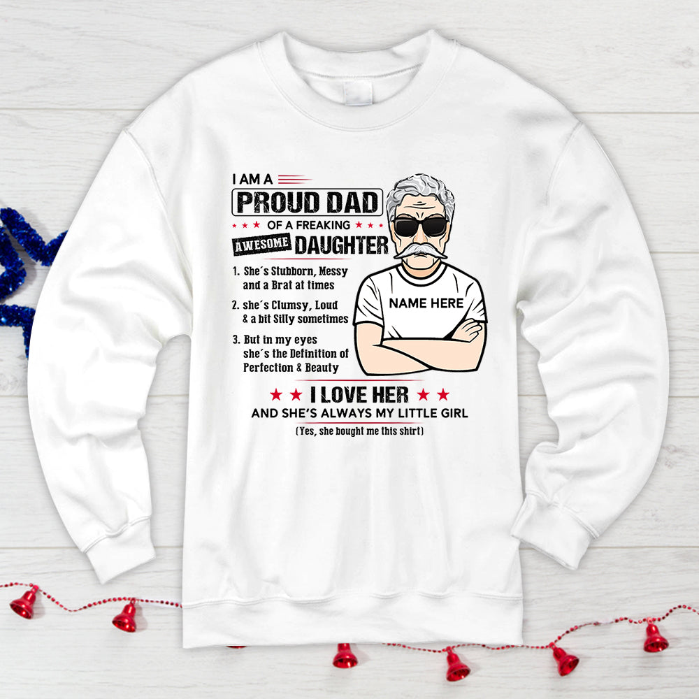 Custom I Am A Proud Dad Of A Freaking Awesome Daughter Shirt, Gift From Daughter For Dad