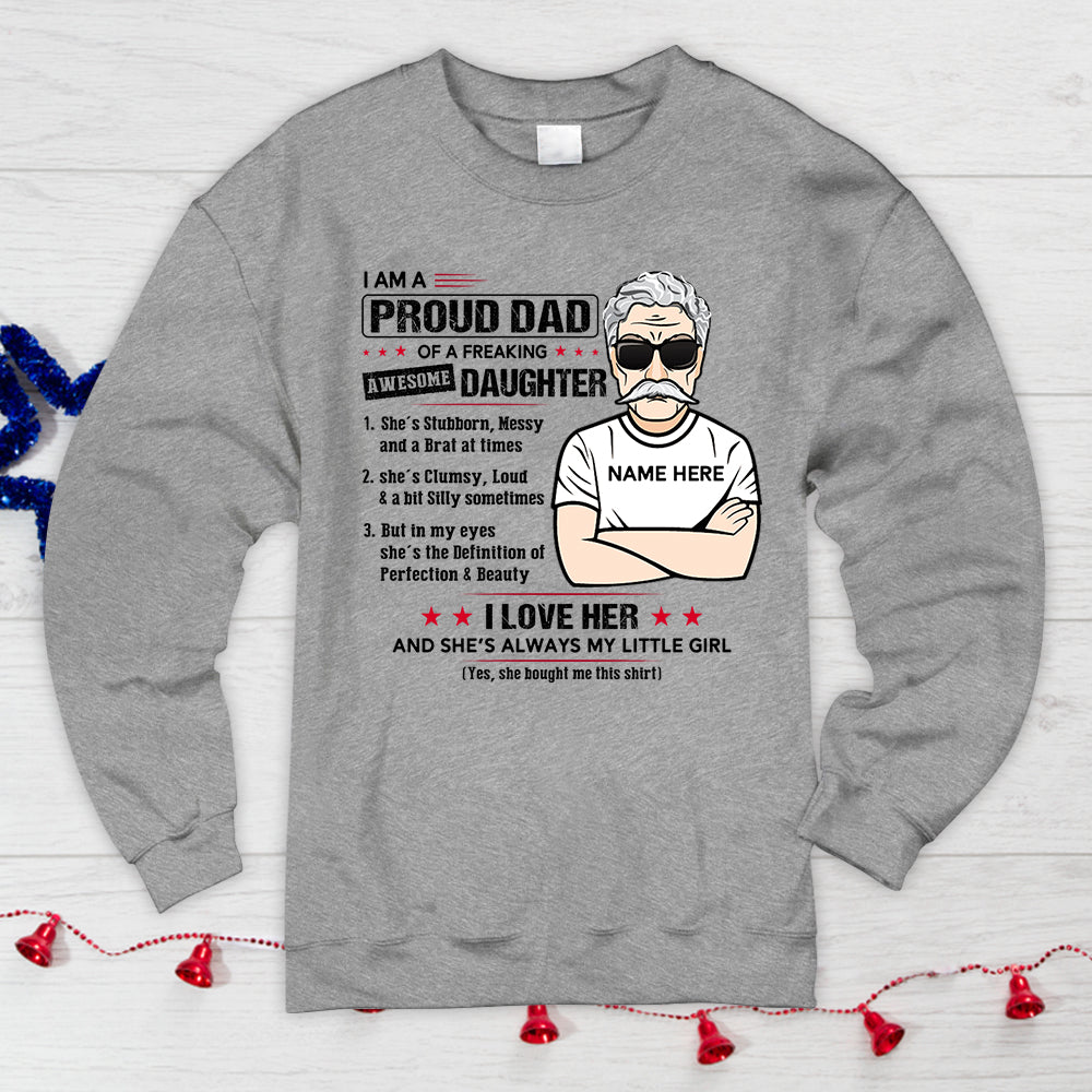 Custom I Am A Proud Dad Of A Freaking Awesome Daughter Shirt, Gift From Daughter For Dad