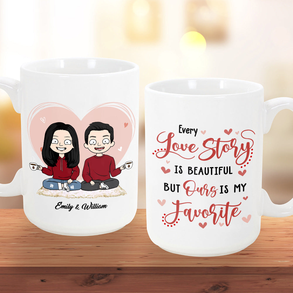 Custom Personalized Mug For Couples, Every Love Story Is Beautiful But Ours Is My Favorite, Names & Characters Can Be Changed