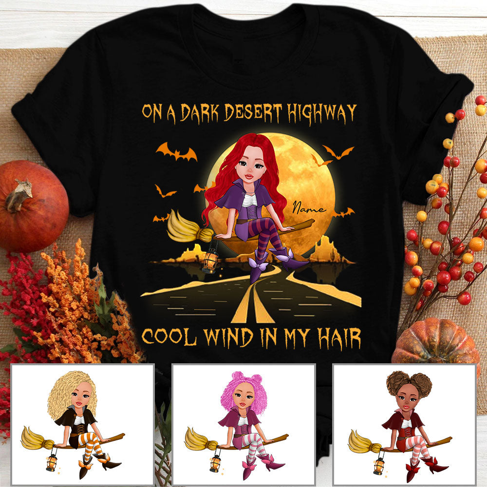 On A Dark Desert Highway Cool Wind In My Hair Personalized Shirts Vr3