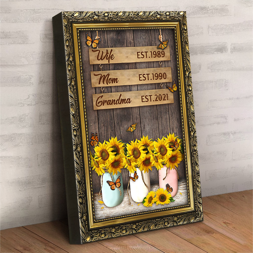 Wife Mom Grandma Est.Year Sunflower Vase Printed Frame Personalized Canvas For Grandma