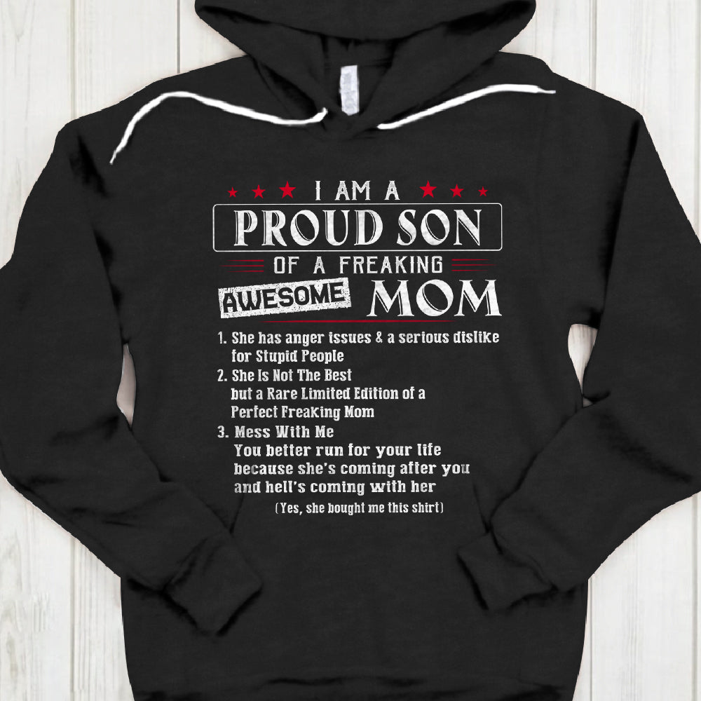 Mom Son I Am A Proud Son Of A Freaking Awesome Mom