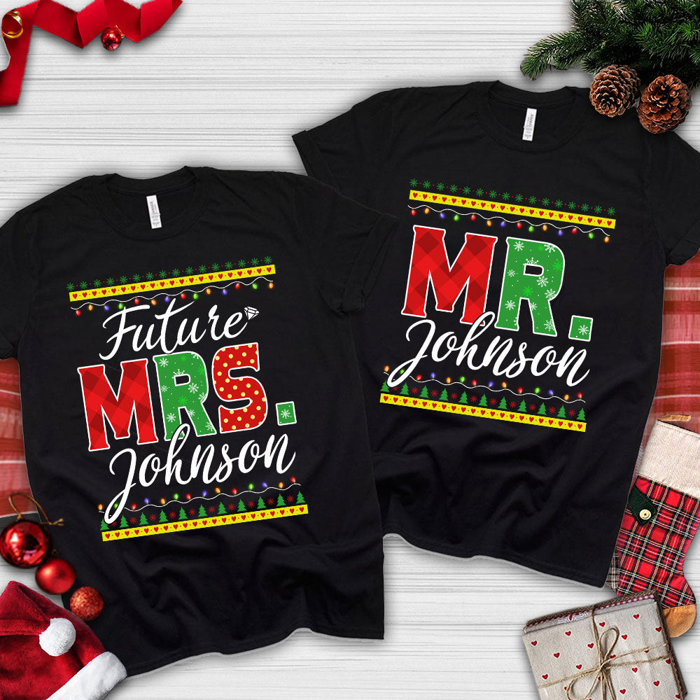 Future Mrs. Last Name Relaxed Boyfriend Personalized Last Name Boyfriend Shirt Christmas Couples Shirt