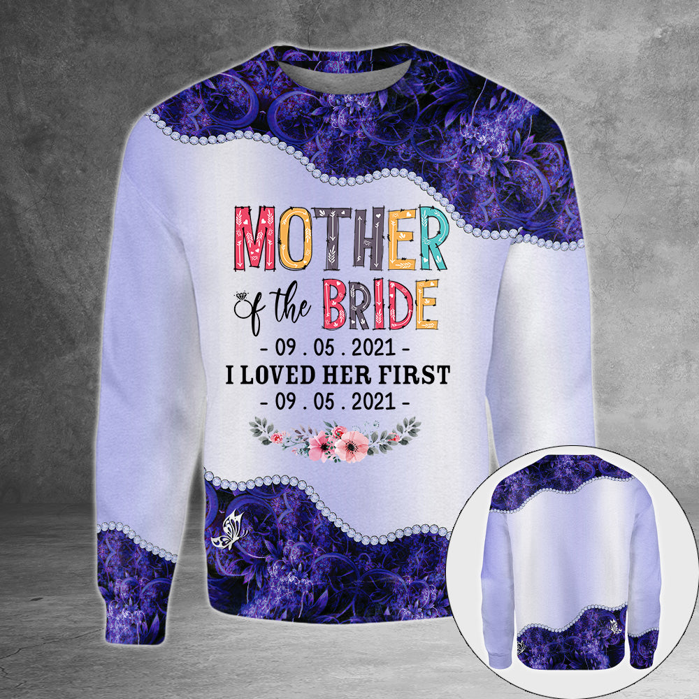 Personalized Mother Of The Bride/ Groom I Loved Her/ Him First Personalized All Over Print Veri Peri Color Shirts